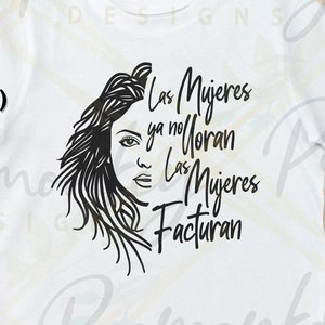 Las mujeres ya no lloran Las mujeres facturan | Shakira | svg PNG Digital File | INSTANT DOWNLOAD
