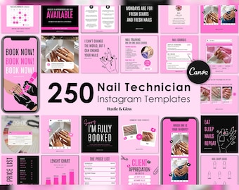May include: A collection of 250 Instagram templates for nail technicians. The templates feature pink and black color schemes with images of nails, nail polish, and nail tools. The text "250 Nail Technician Instagram Templates Hustle & Glow" is displayed in large, bold letters.