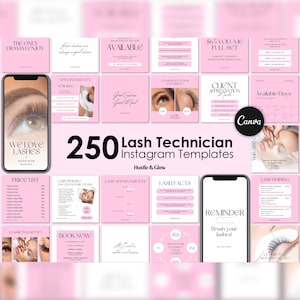 May include: A pink and white graphic design template for social media featuring the text "250 Lash Technician Instagram Templates Hustle & Glow". The template includes images of eyelashes, a price list, and a calendar.