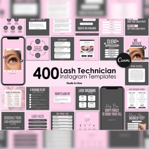 May include: A collage of 400 Instagram templates for lash technicians, featuring images of eyelashes, lash extensions, and text about lash services. The templates are in pink and gray with the text "400 Lash Technician Instagram Templates Hustle & Glow".