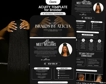 May include: A black and white flyer template for a braider, featuring the text "Braids by Alicia" and "Meet Williams." The flyer includes business hours, contact information, and a photo of a woman with braided hair. The template is designed for six editable banners.