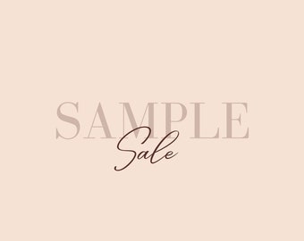 Sample Sale - not quite perfect pieces