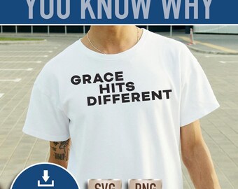 Diseño de camiseta cristiana moderna "Grace Hits Different" (descarga digital)