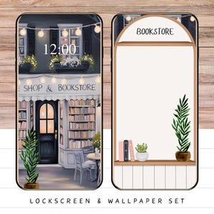 May include: A phone lockscreen and wallpaper set featuring a bookstore with a sign that reads "Shop & Bookstore". The lockscreen shows the time 12:00 with fairy lights above the store. The wallpaper shows a bookshelf with a potted plant and a sign that reads "Bookstore".
