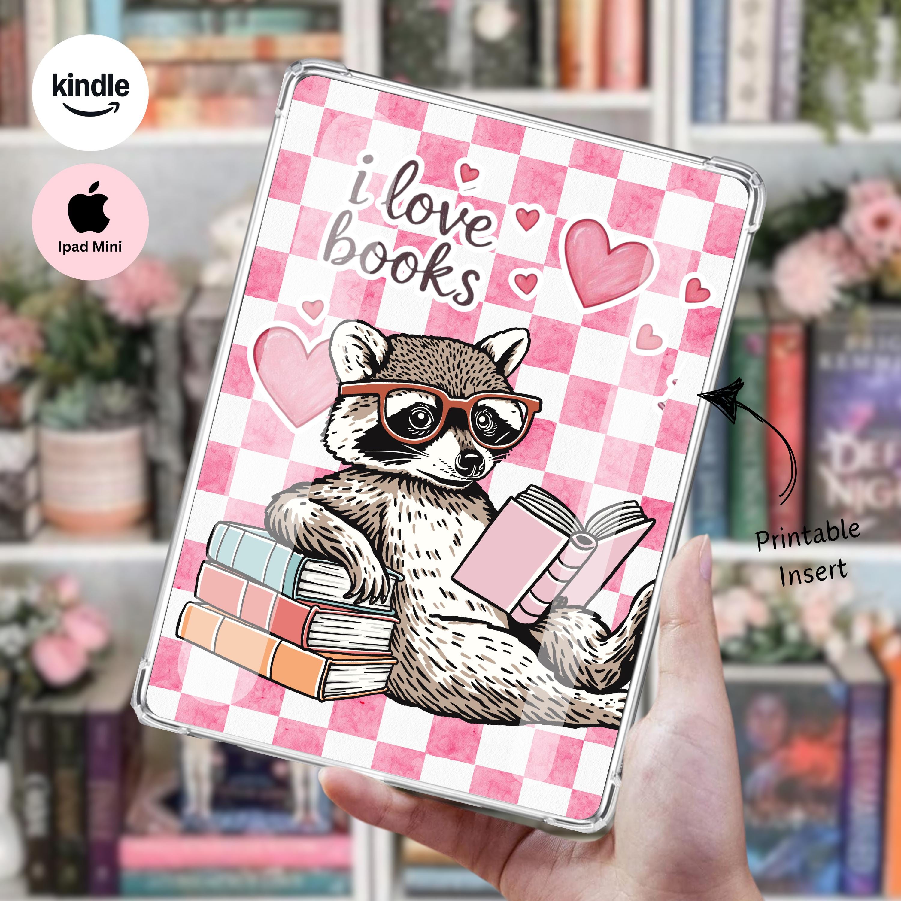 Cute Pink I Love Books Raccoon Printable Insert | Girly Coquette Kindle ...
