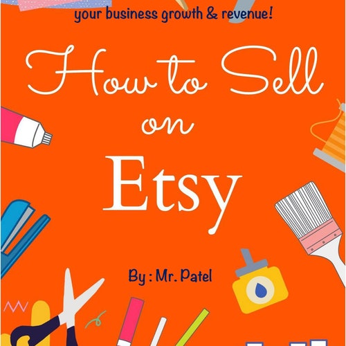 How to Sell on Etsy Guide Digital Etsy Ebook Etsy SEO Help Etsy