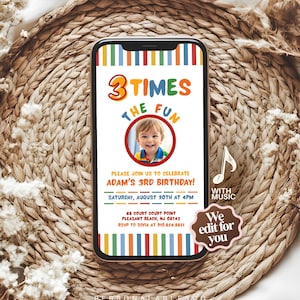 May include: A smartphone screen displaying a digital birthday invitation with colorful vertical stripes at the top and bottom. The text reads 3 TIMES THE FUN, ADAM'S 3RD BIRTHDAY, SATURDAY, AUGUST 30TH AT 4PM, 68 COURT COURT POINT, PLEASANT BEACH, NJ 08742.