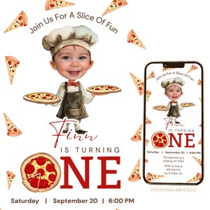 May include: A birthday invitation for a one-year-old boy named Finn. The invitation features a cartoon illustration of a baby dressed as a pizza chef holding two pizzas. The text on the invitation reads "Join Us For A Slice Of Fun Finn Is Turning One Saturday | September 20 | 6:00 PM 776 Lakeview Ave."