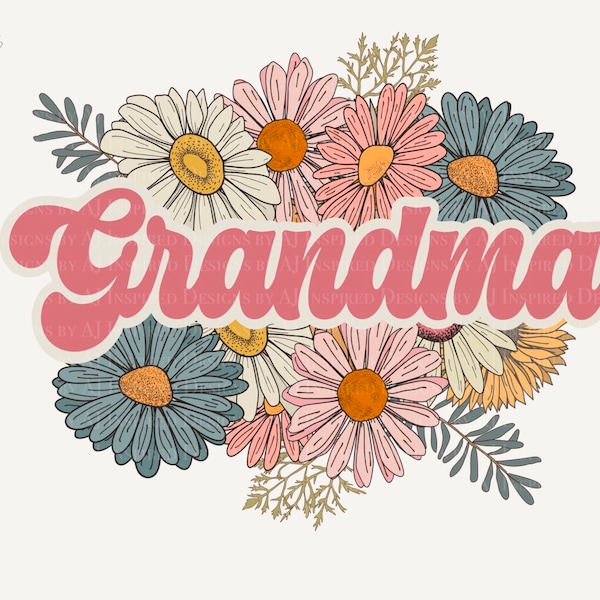 Retro Floral Grandma Retro Hippie Flowers, Grandma PNG Sublimation PNG, Vintage Grandma Sublimation Design Summer Spring Shirt PNG Design