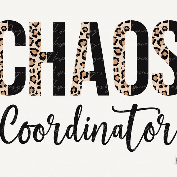 Chaos Coordinator PNG Sublimation Design, Teacher PNG Sublimation File, Mom Life PNG Design, Mama Sublimation, Leopard Print Sublimation png