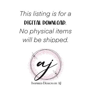 K&ouml;nnte beinhalten: Text, der lautet "Diese Anzeige ist f&uuml;r einen DIGITALEN DOWNLOAD. Es werden keine physischen Artikel versandt." mit einem Logo "ai" in einem Kreis mit rosafarbenem Glitzerhintergrund und dem Text "INSPIRED DESIGNS BY AJ" darunter.