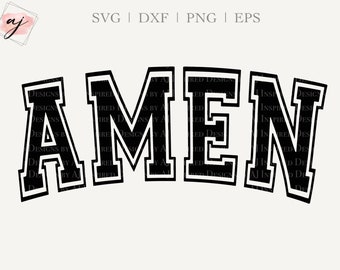 Amen SVG, Amen Varsity College Font, Amen Universiteit, Christian Shirt Design svg png dxf eps