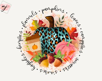 Fall Sublimation Design, Turquoise Leopard Print Autumn Pumpkin Sublimation, Pumpkins Leaves Campfires Sweaters Bonfires Flannels Fall 2022
