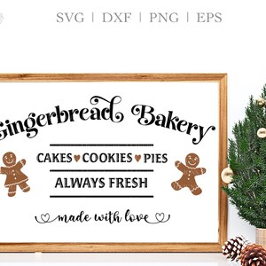 Lebkuchen Bäckerei SVG, Weihnachten Küchenschild SVG, Niedliches Weihnachtsschild, Lebkuchenmann Lebkuchenfrau, Made with Love svg dxf eps png