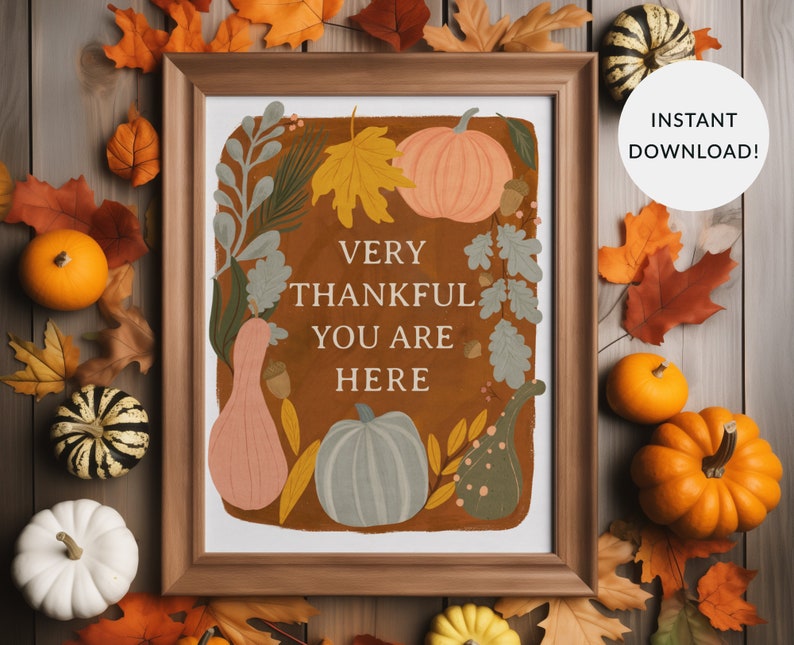 Very Thankful Digital Download Printable Sign, 8x10, 11x14, 16x20 ...