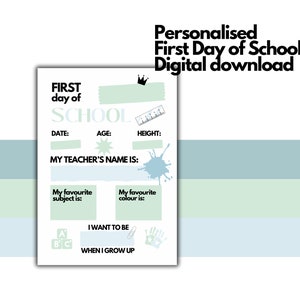 Erster Schultag digitaler Download, personalisierte Kinder Schule Meilenstein Druck, Kinder Schule Erinnerung, druckbare Wandkunst