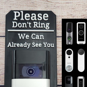 Video Doorbell Surround Sign - Fit any Doorbell | Don&#39;t ring the doorbell | Ring | SimpliSafe | Eufy | Arlo | Nest | + More!