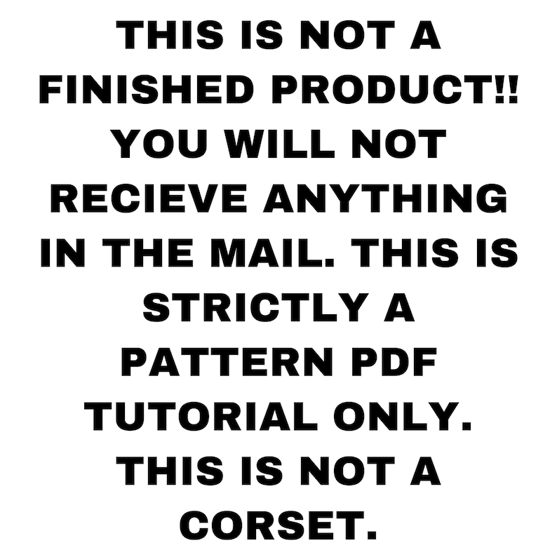 K&ouml;nnte beinhalten: Schwarz-wei&szlig;er Text auf wei&szlig;em Hintergrund. Der Text lautet: "Dies ist kein fertiges Produkt!! Sie erhalten nichts per Post. Dies ist ausschlie&szlig;lich ein Muster-PDF-Tutorial. Dies ist kein Korsett."