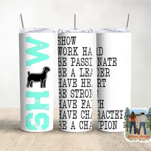 Show Goat Tumbler, FFA, 4H, Livestock Tumbler, Sublimation Skinny Tumbler