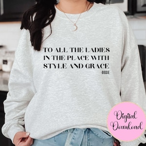Biggie Lyrics SVG Biggie Smalls SVG Women's Shirt Png Cut File for