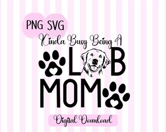 Lab Mom Paw Print PNG SVG: Dog Lover T-shirt File (Digital Download)