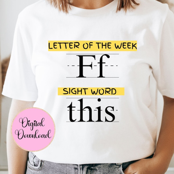 Letter of the Week F This Funny Teacher SVG PNG Funny teacher shirt Primary lined text After-school teacher gift png Teacher appreciation