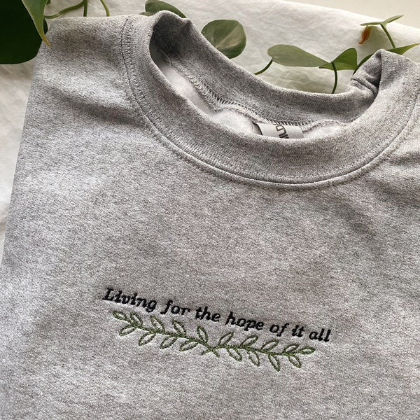 Living For The Hope Of It All Embroidered Sweater