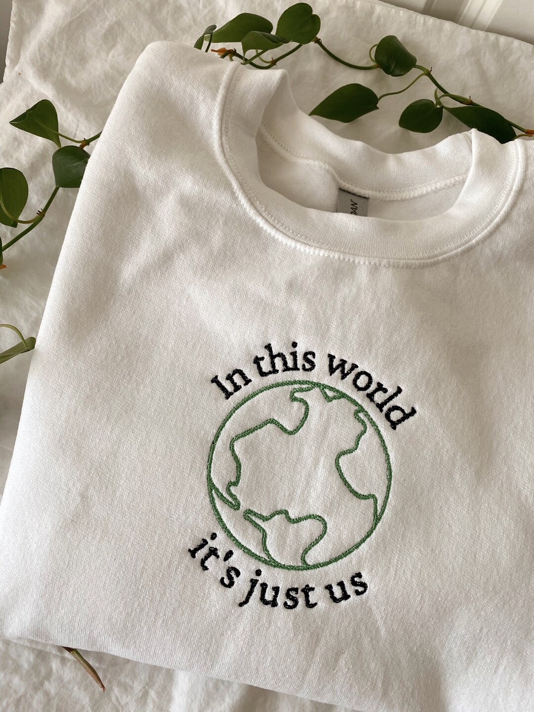 In This World It's Just Us Embroidered Sweater - Etsy