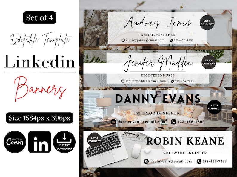 May include: A set of four editable LinkedIn banner templates. The banners feature professional profiles for a writer, registered nurse, interior designer, and software engineer. Each banner includes contact information and a "Let's Connect" call to action. The template size is 1584px x 396px.