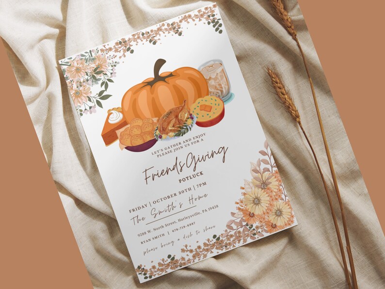May include: A white invitation card with a fall theme. The card features a pumpkin, pie, and other fall-themed food items. The text on the card reads "Let's gather and enjoy. Please join us for a Friends Giving Potluck. Friday, October 30th, 7pm. The Smith's Home. 9288 W. North Street, Harleysville, PA 29438. Ryan Smith 678-719-4987. Please bring a dish to share."