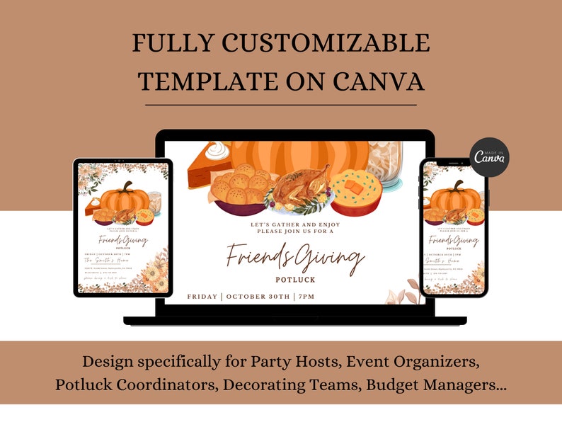 May include: A digital template for a Friendsgiving potluck invitation. The template features a fall theme with pumpkins, leaves, and food. The text on the template reads "Let's gather and enjoy. Please join us for a Friendsgiving Potluck. Friday | October 30th | 7PM".