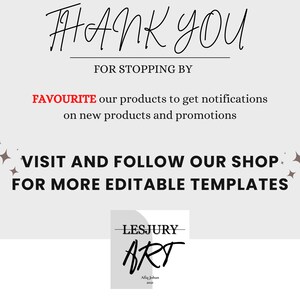 May include: A light gray graphic with the words "THANK YOU" in a handwritten font. Below, it says "FOR STOPPING BY." Additional text encourages viewers to favorite products and visit the shop for templates. The shop's logo is at the bottom.