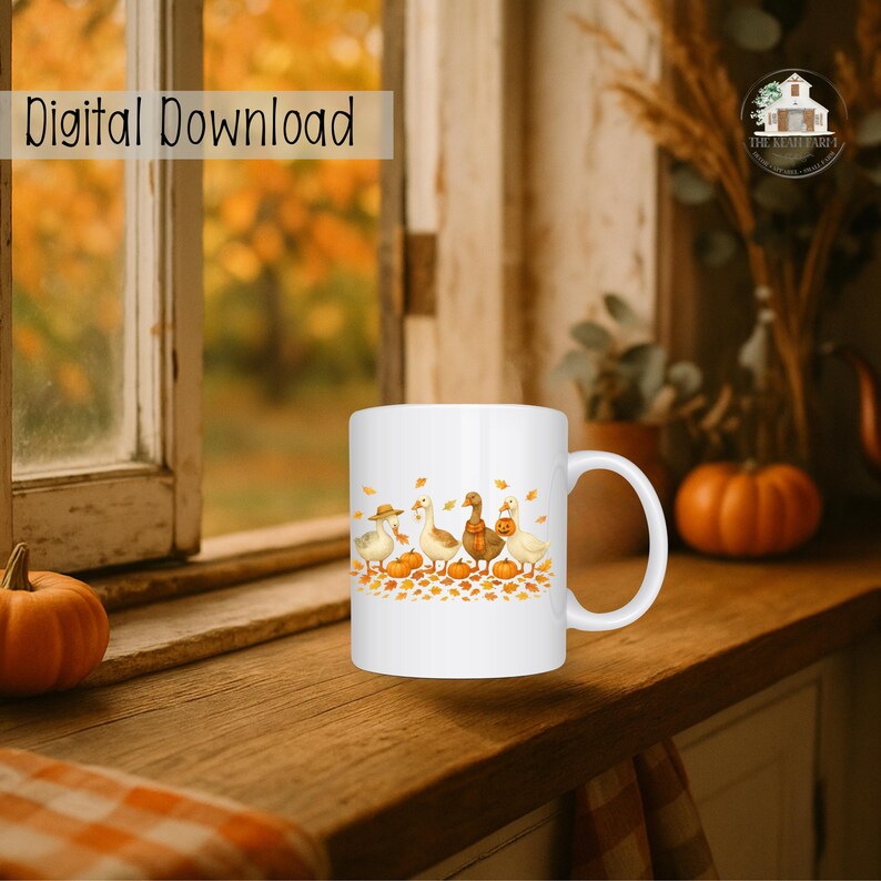 May include: White ceramic mug featuring a fall-themed design with cartoon ducks, pumpkins, and autumn leaves. The mug is set on a wooden surface with a pumpkin and a window in the background. The text "Digital Download" is visible.