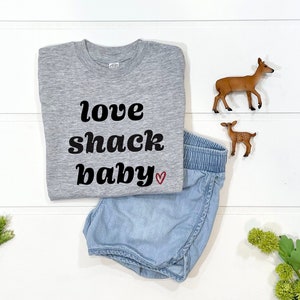 Kids Love Shack Shirt | Love Shack Baby | Kids Valentines Shirt | Cute Music Toddler Shirt