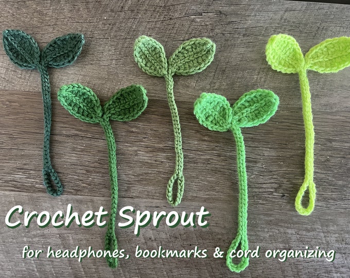 Crochet Sprout | Headphone Accessories | Bookmark | Cord Organizer