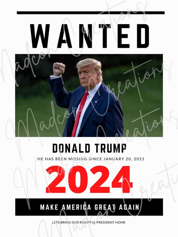 Donald Trump Wanted Poster Digital File - Etsy