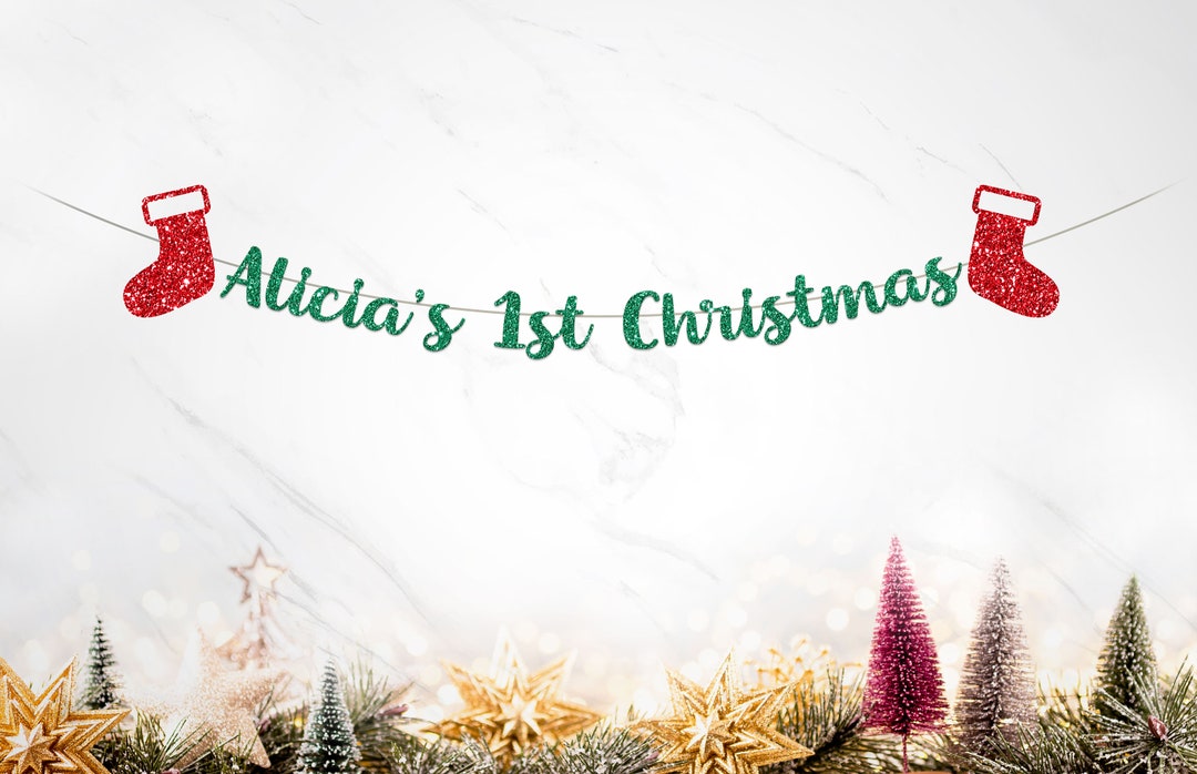 Personalized Name 1st Christmas Banner, Custom Christmas Banner, 1st