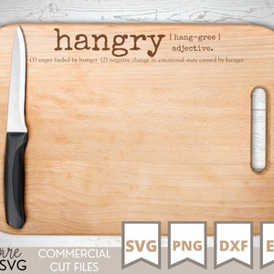 Hangry Definition SVG: Cutting Board Graphic Cut File (Digital Download)