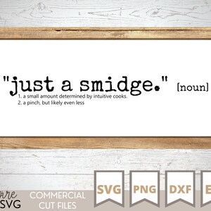 Smidge Definition Farmhouse Sign SVG EPS PNG Dxf Cutting Board Kitchen Sign Cut File Vector File Glowforge Cricut image 4