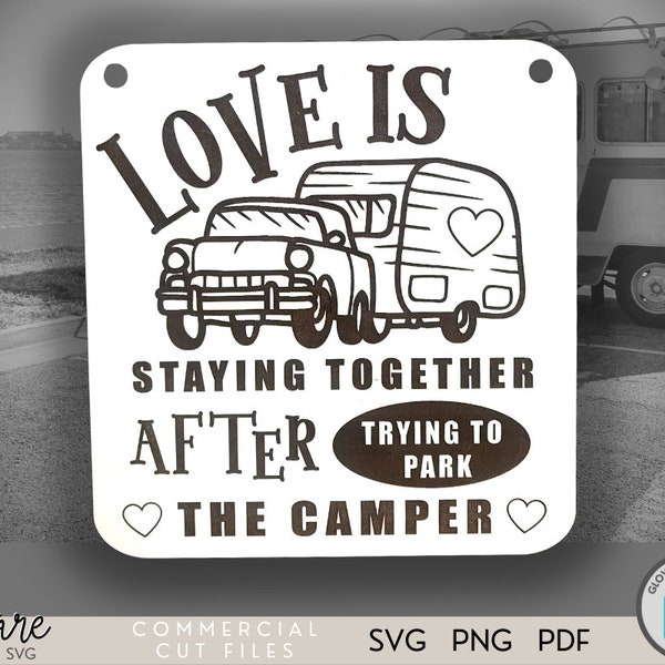 Camper Sign SVG - RV Sign SVG - Camping Svg - Glowforge Svg Files - Laser File - Funny Rv Sign Svg - Camper Trailer - Cricut Svg - Digital