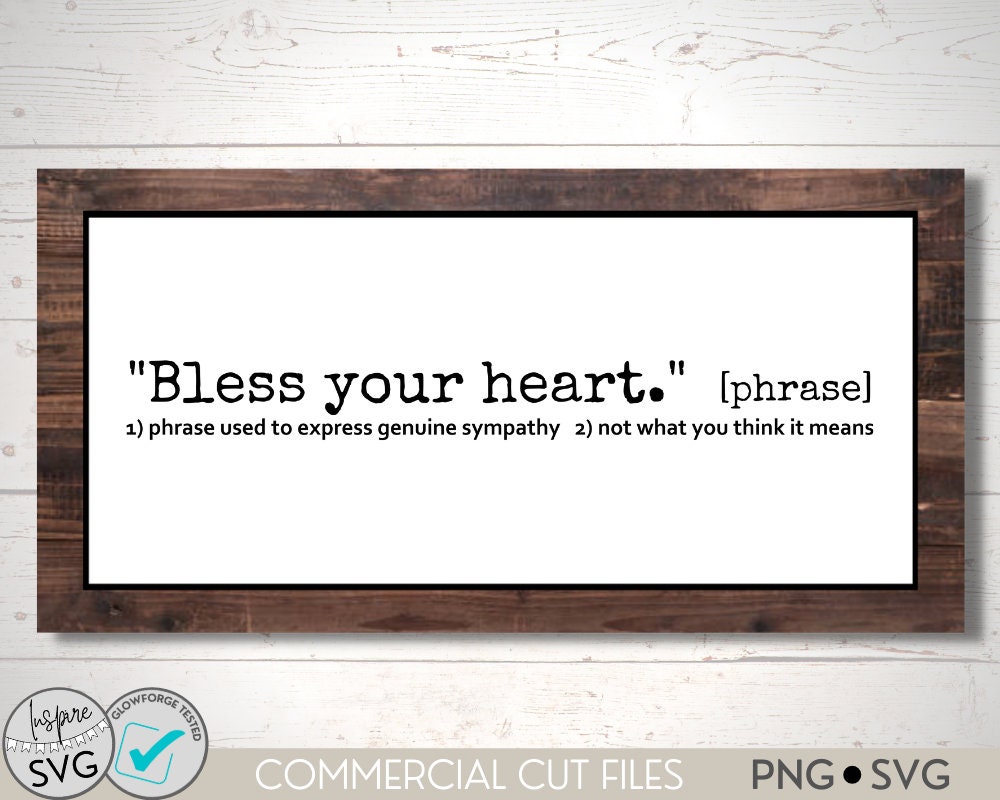 Bless Your Heart Definition SVG PNG Cutting Board Etsy