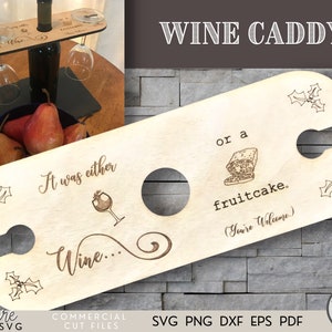 Wine Butler SVG - Wine Caddy SVG - Glowforge Svgs - Funny Wine SVG - Wine Carrier Svg - Wine Lover Gift - Funny Wine Sayings - Laser Files