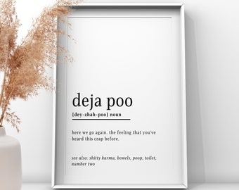 Deja Poo Dictionary Definition Print, Home Decor, Wall Art, Home Decor, Toilet Decor, En-Suite Accessories, WC Decor, Funny Print, Home Gift