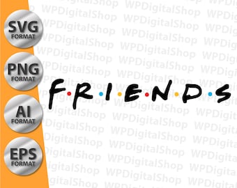 Friends Logo | Adobe illustrator Files | High Quality Logo | Print Ready | SVG PNG AI