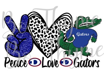 Peace Love Dickinson Gators PNG Big AL - Sublimation Background