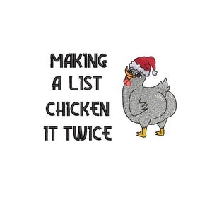 Christmas Embroidery Design 5 x 7 Making A List Chicken It Twice