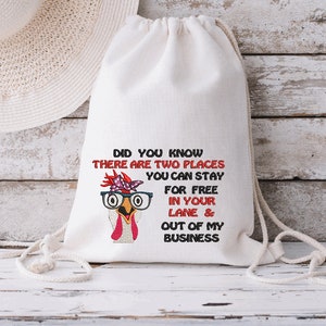 Bandana Chicken Embroidery Design 5 x 7 Two Places You Can Stay For Free Out Of My Lane & Out Of My Business