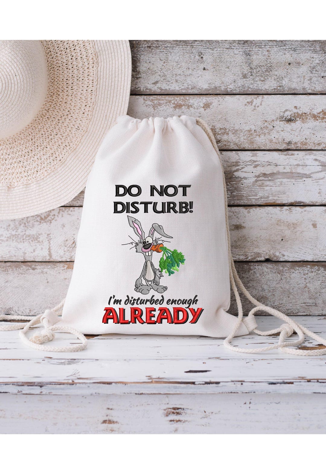 Rabbit Embroidery Design 5 X 7 Do Not Disturb Disturbed Enough Already ...