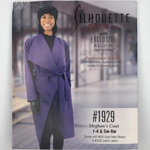 May include: A pattern for Meghan's Coat, with exclusive B.C. & D cup sizing. The pattern includes sizes 1-4 and 5w-8w. The coat is a wrap style in a deep purple color, with a matching belt. The pattern also shows a cowl neck blouse and jeans.