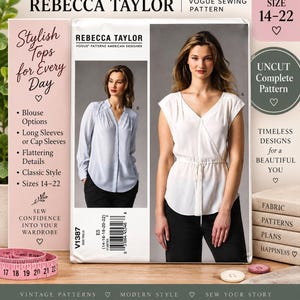 May include: A Rebecca Taylor Vogue sewing pattern envelope for sizes 14-22, featuring two blouse variations: a white cap-sleeve wrap top and a light blue long-sleeve button-down shirt. The packaging includes text details, a barcode, and a pink measuring tape.
